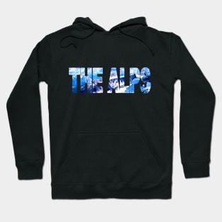 THE ALPS Italy Dolomites Hoodie